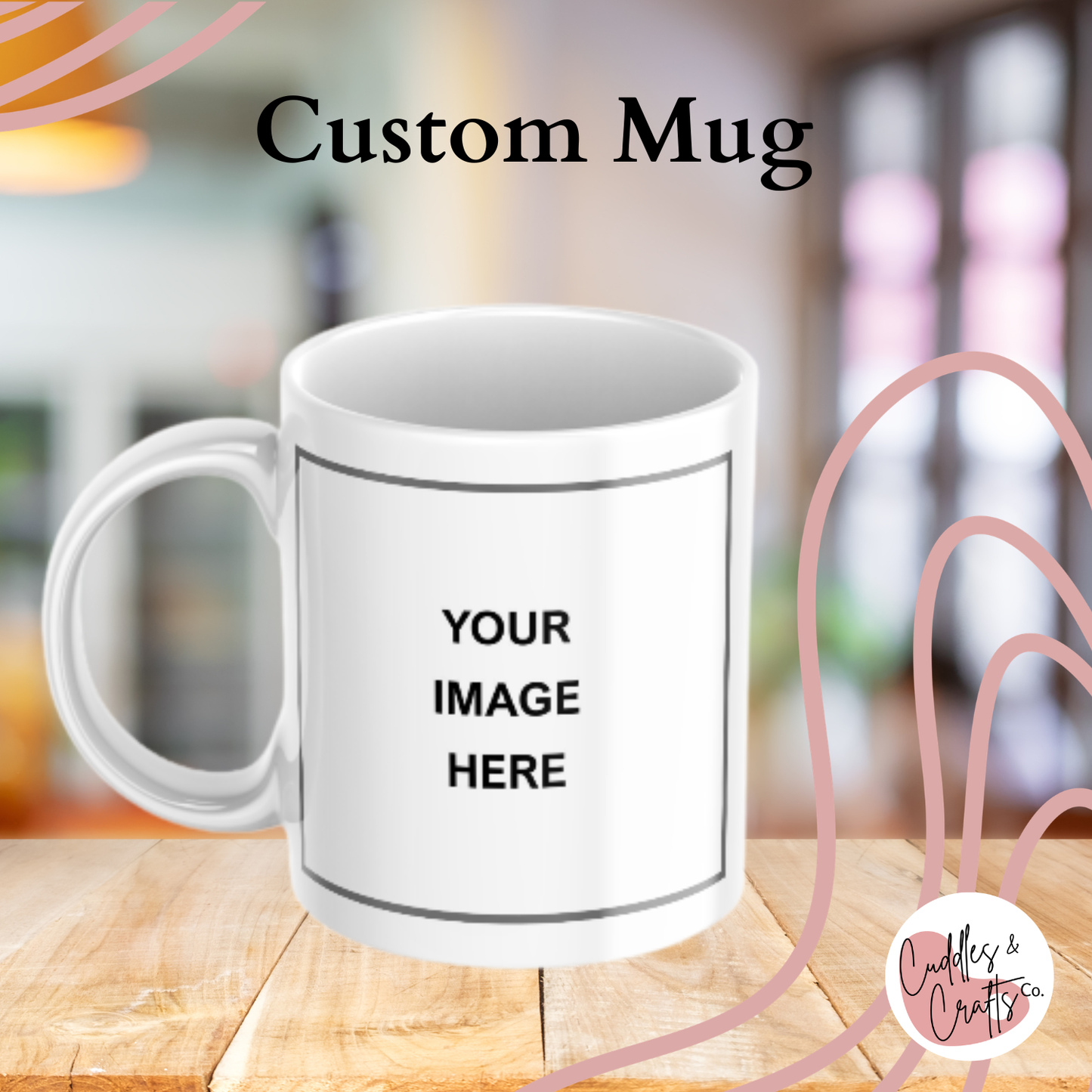 Custom Mug